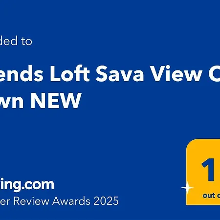 Friends Loft Sava View Old Town Renovated